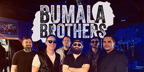 Bumala Brothers at Ponderosa Lounge