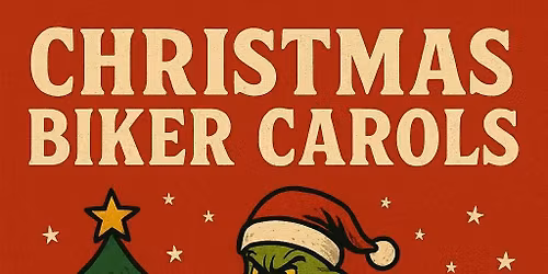 XMAS BIKER CAROLS \ud83c\udfb6