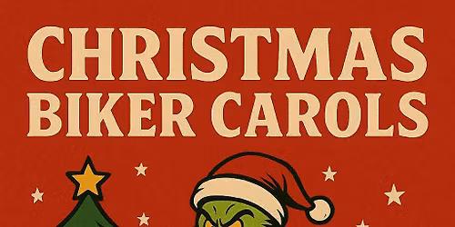 XMAS BIKER CAROLS \ud83c\udfb6