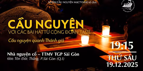 C\u1ea7u nguy\u1ec7n v\u1edbi B\u00e0i h\u00e1t t\u1eeb Taiz\u00e9 (Th\u1ee9 6)