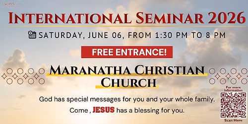 International Seminar - Maranatha Christian Church