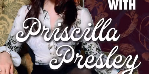 An Evening with Priscilla Presley