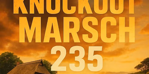 Knockout Marsch 225