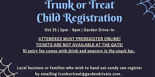 Trunk or Treat at the Garden Drive-In