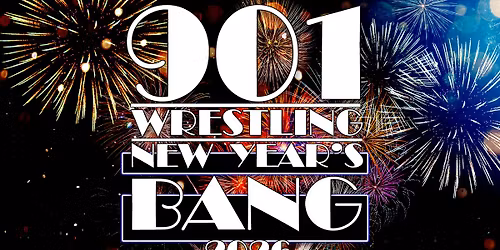 901 Wrestling New Year's Bang 2026