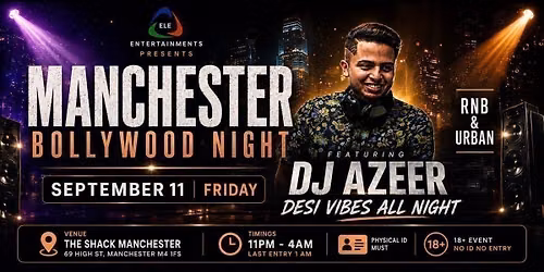 Manchester BOLLY Night by ELE ENTERTAINMENTS