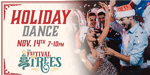 Holiday Dance \u2013 Festival of Trees