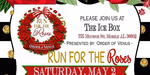 Run for the Roses with Order of Venus!