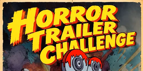 Horror Trailer Challenge