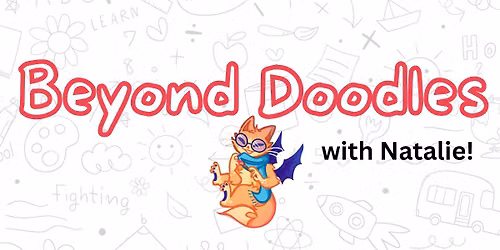 Beyond Doodles with Natalie