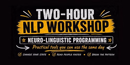 Neuro-Linguistic Programming (NLP) Workshop Frisco \/ Dallas \/ DFW