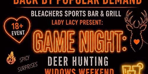 Game Night Deer Hunting Widows Weekend