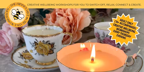  \ud83c\udf1f\u2615\ufe0f CANDLE MAKING MASTERCLASS VINTAGE TEA CUPS \u2615\ufe0f\ud83c\udf1f