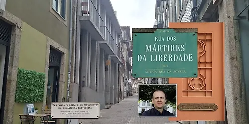 A Rua dos Mártires da Liberdade uma rua de alma secreta
