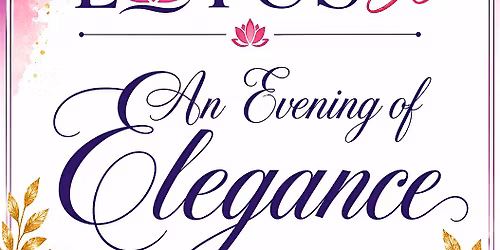 LOTUS 50+ \u201cAN EVENING OF ELEGANCE\u201d