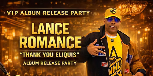 Lance Romance \u201cThank You Eliquis\u201d Album Release Party | Houston, TX