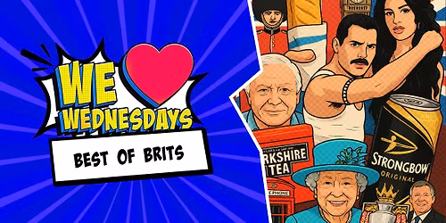 We Love Wednesdays: \ud83c\uddec\ud83c\udde7 Best of Brits \ud83c\uddec\ud83c\udde7