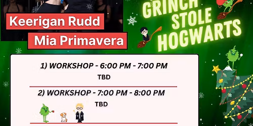 West Coast Swing Workshops & Social with Mia Primavera & Keerigan Rudd! (The Grinch Stole Hogwarts)