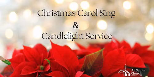 Christmas Carol Sing & Candlelight Service