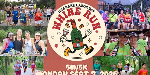 SARR Labor Day Whine Run 5 Miler\/5K