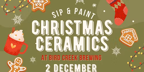 Christmas Ceramics at the Brewery\ud83c\udf84