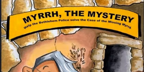 Myrrh and Mystery
