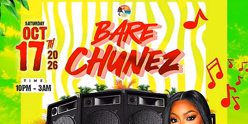 BARE CHUNEZ