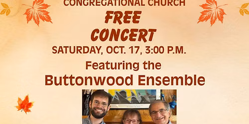 Buttonwood Ensemble Free Concert