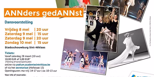 Dansvoorstelling 'ANNders gedANNst'
