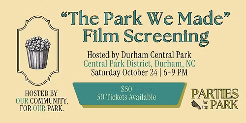 "The Park We Made" Documentary Film Screening