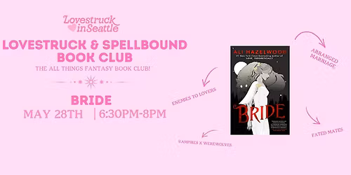 Lovestruck & Spellbound Book Club | Bride