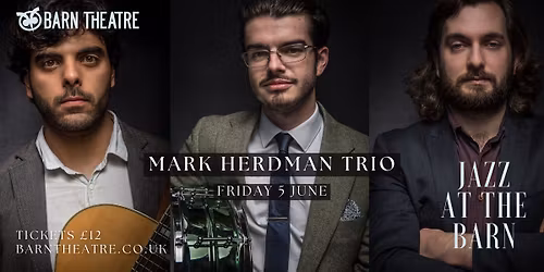 Jazz at the Barn: Mark Herdman Trio