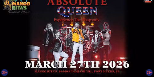 ABSOLUTE QUEEN - "EXPERIENCE THE RHAPSODY" at Mango Rita's Rhythm House - March 27th
