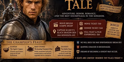 Dinner and  Movie - A Knight's Tale