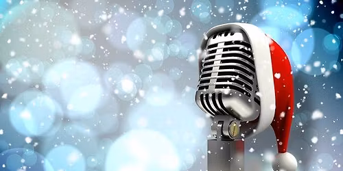 Christmas OPEN MIC special - Ft Laura Jones