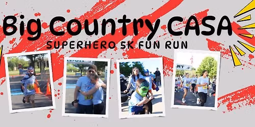 Big Country CASA Superhero 5K Fun Run