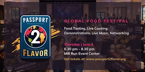 Passport 2 Flavor: Global Food Festival