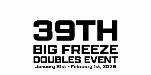 39th Annual Big Freeze Doubles Event