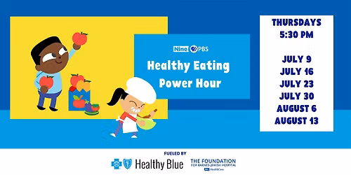 Healthy Eating Power Hour with Nine PBS & BJC Community Health Improvement