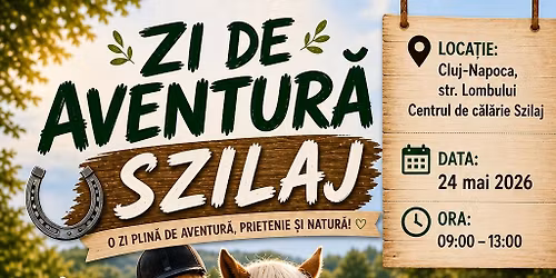 Zi de aventur\u0103 Szilaj 