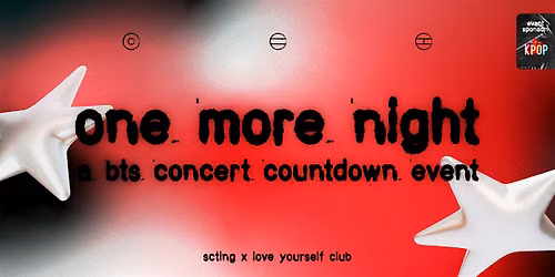 One More Night: A BTS Concert Countdown Event