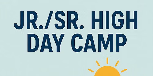 Jr.\/Sr. High Day Camp - Russell Sims Aquatic Park