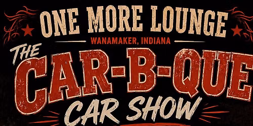 OML Car-B-Que Car Show! 