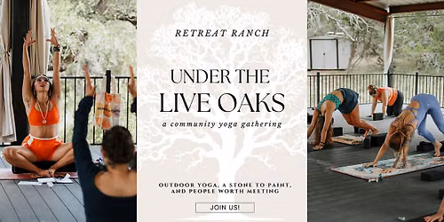 Under the Live Oaks Yoga Class