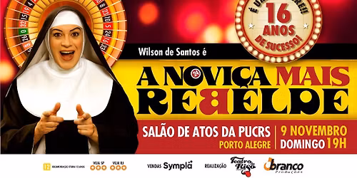 "A NOVI\u00c7A MAIS REBELDE", com Wilson dos Santos no Sal\u00e3o de Atos da PUC | Porto Alegre\/RS