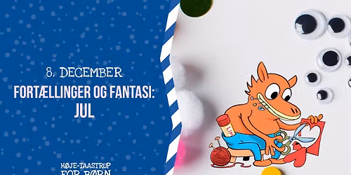 FRI ENTR\u00c9 \/\/ Fort\u00e6llinger og fantasi: JUL \/\/ Taastrup Bibliotek