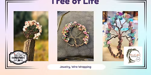 Tree of Life - Wire Wrapping Class