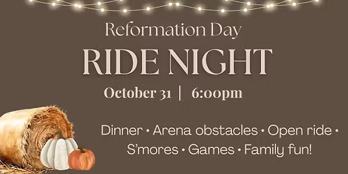 Reformation Day Ride Night