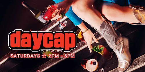 Daycap: Bottomless Bevs