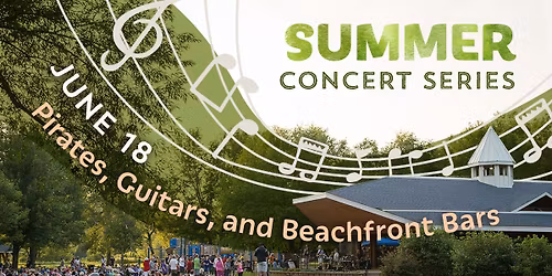 FREE Summer Concert: Pirates, Guitars and Beachfront Bars